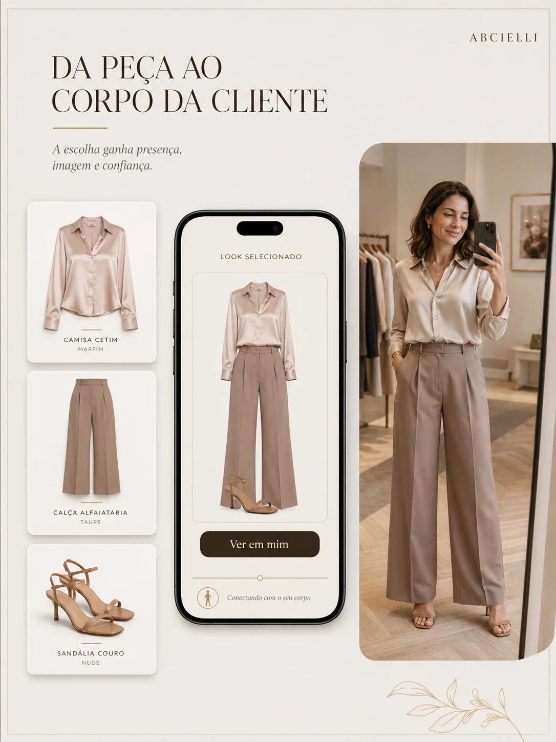 Cliente se reconhecendo no look em frente ao espelho.